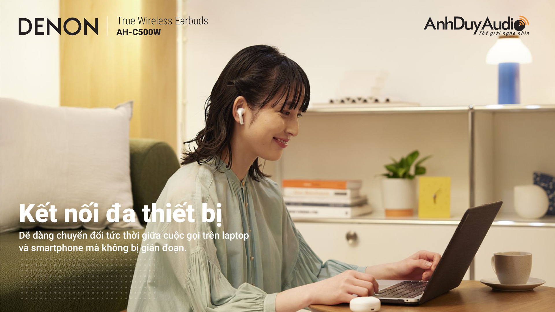 Tai nghe True Wireless DENON AH-C500W | Anh Duy Audio