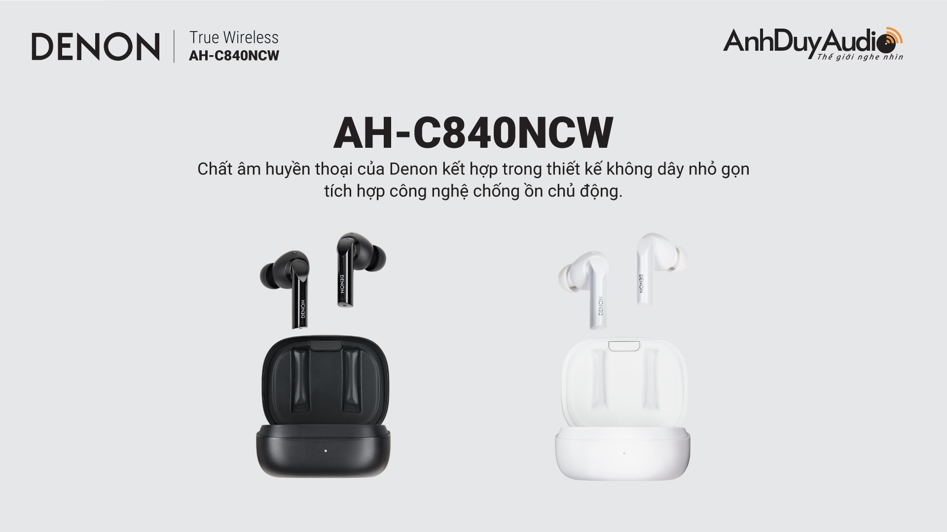 Tai nghe True Wireless DENON AH-C840NCW | Anh Duy Audio