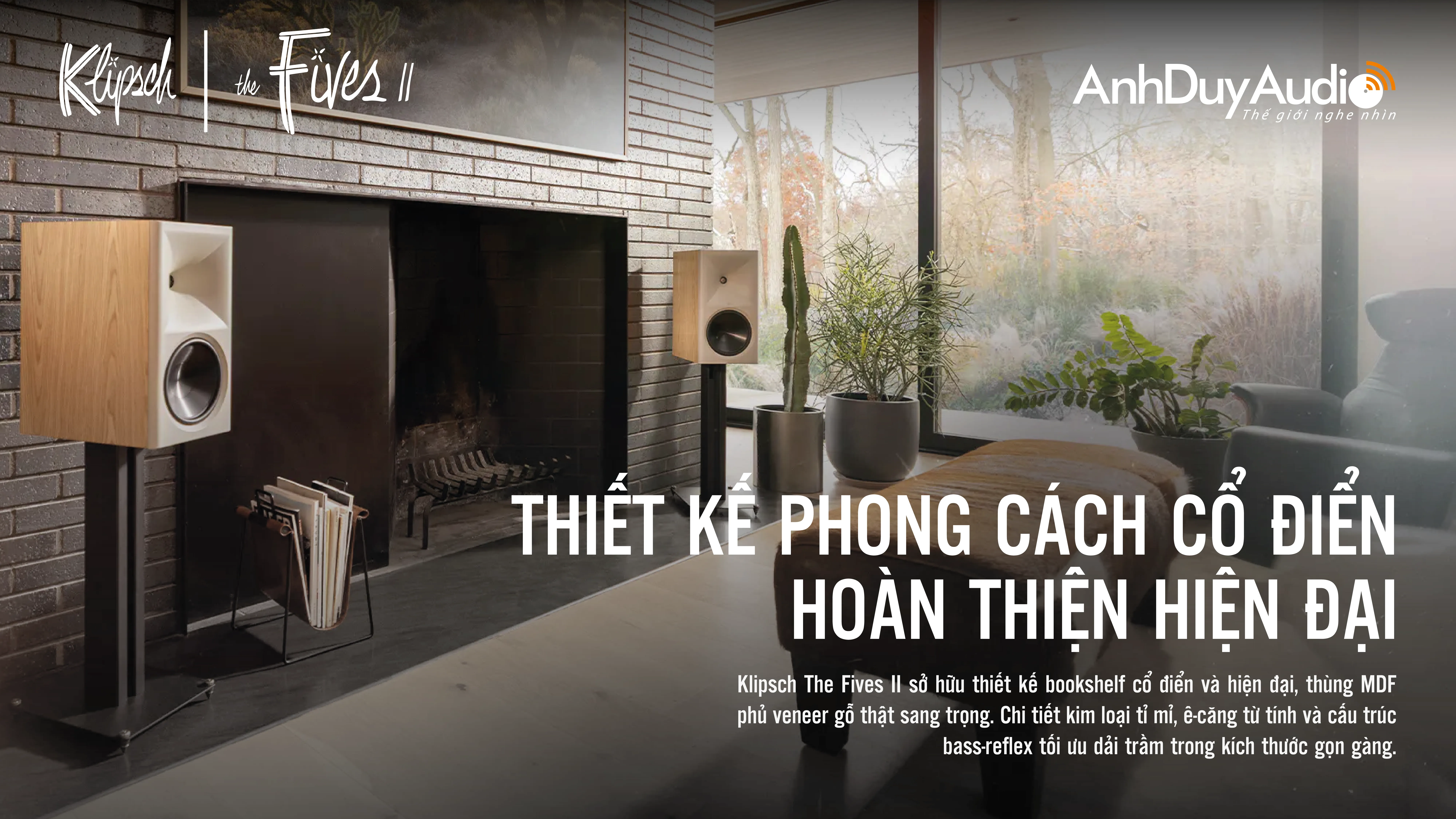 Klipsch The Fives II | Anh Duy Audio