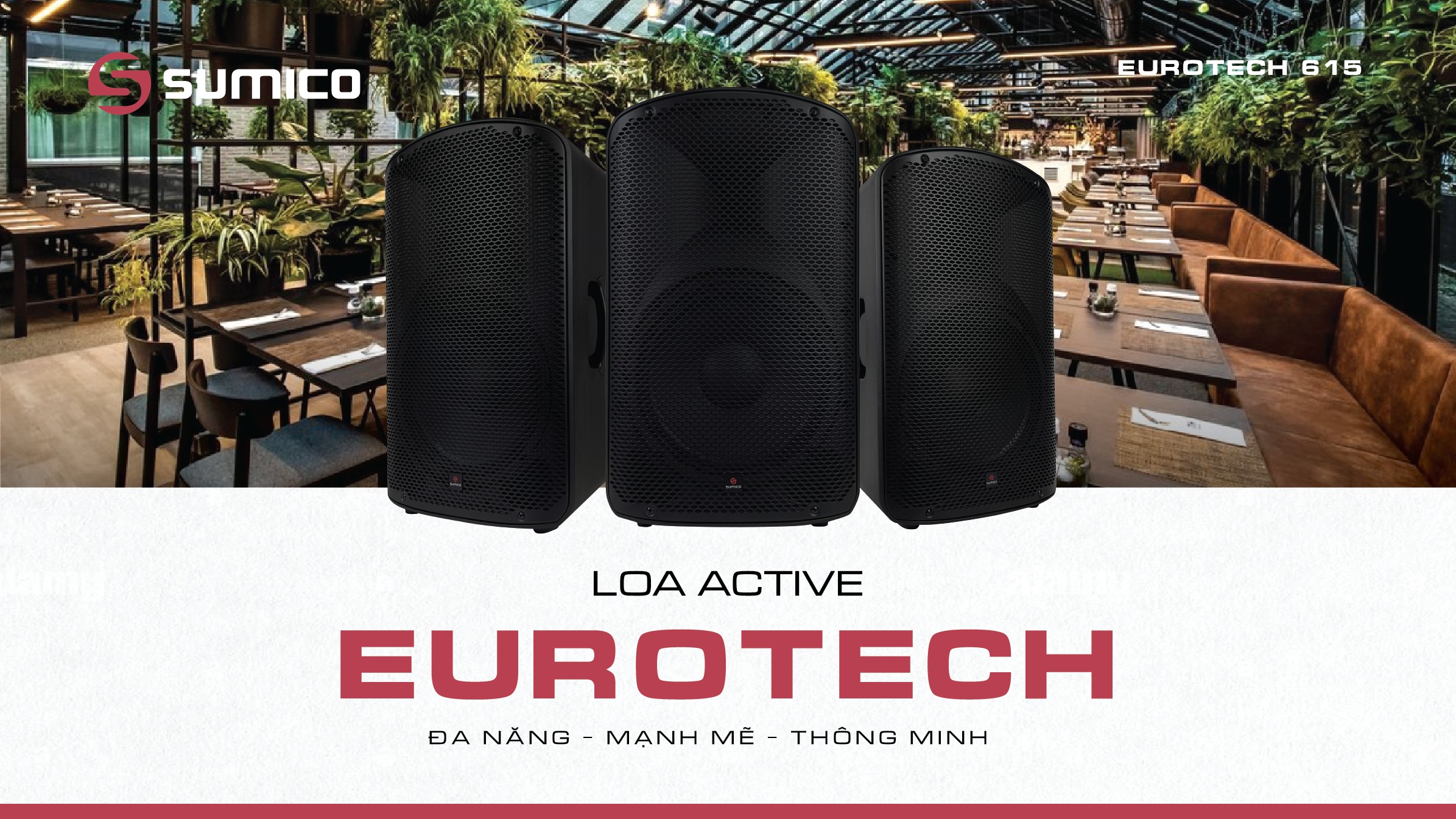 Loa Active chuyên nghiệp Sumico EUROTECH 615| Anh Duy Audio