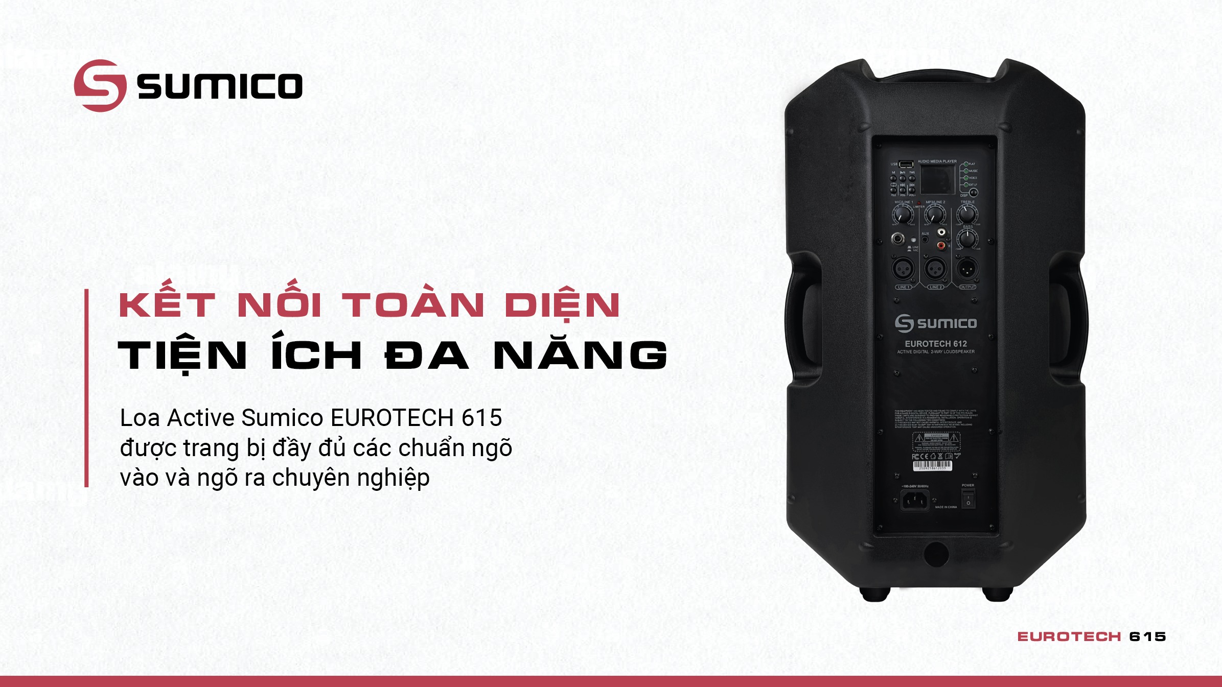Loa Active chuyên nghiệp Sumico EUROTECH 615 | Anh Duy Audio