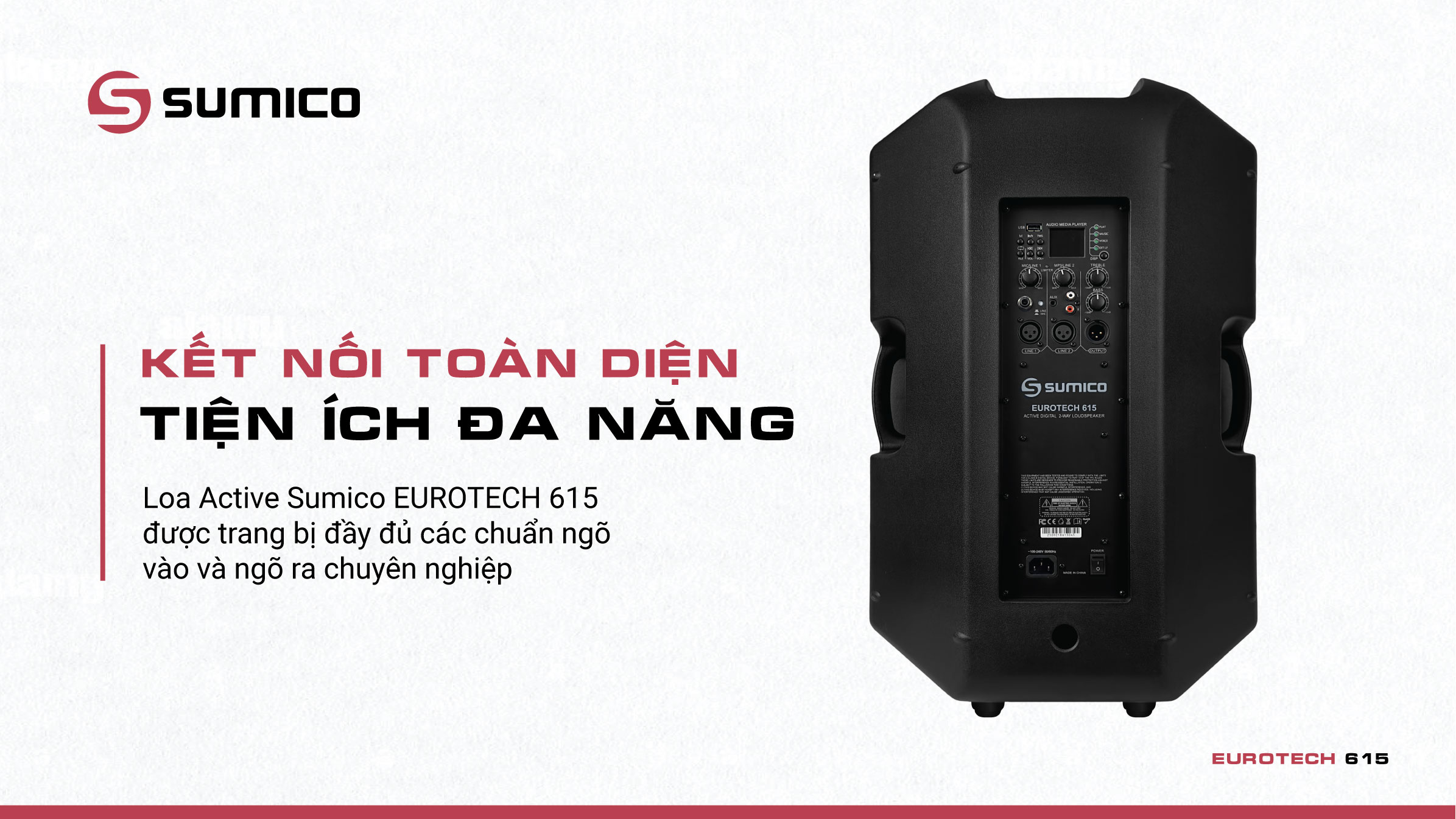 Loa Active chuyên nghiệp Sumico EUROTECH 615 | Anh Duy Audio