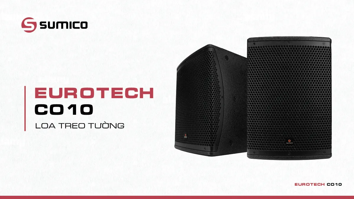 Sumico EUROTECH CO10 | Anh Duy Audio