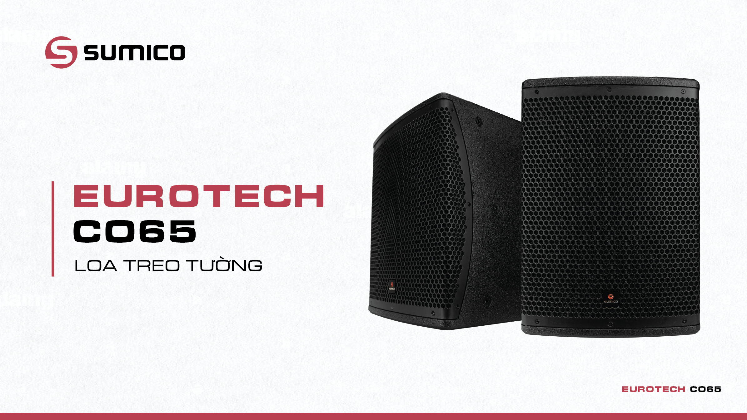 Sumico EUROTECH CO65 | Anh Duy Audio