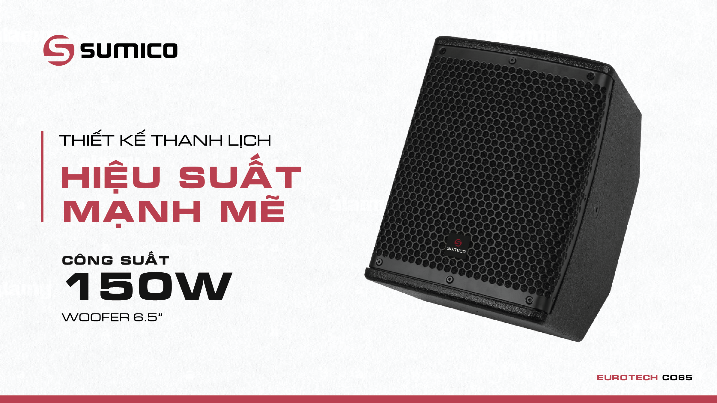 Sumico EUROTECH CO65 | Anh Duy Audio