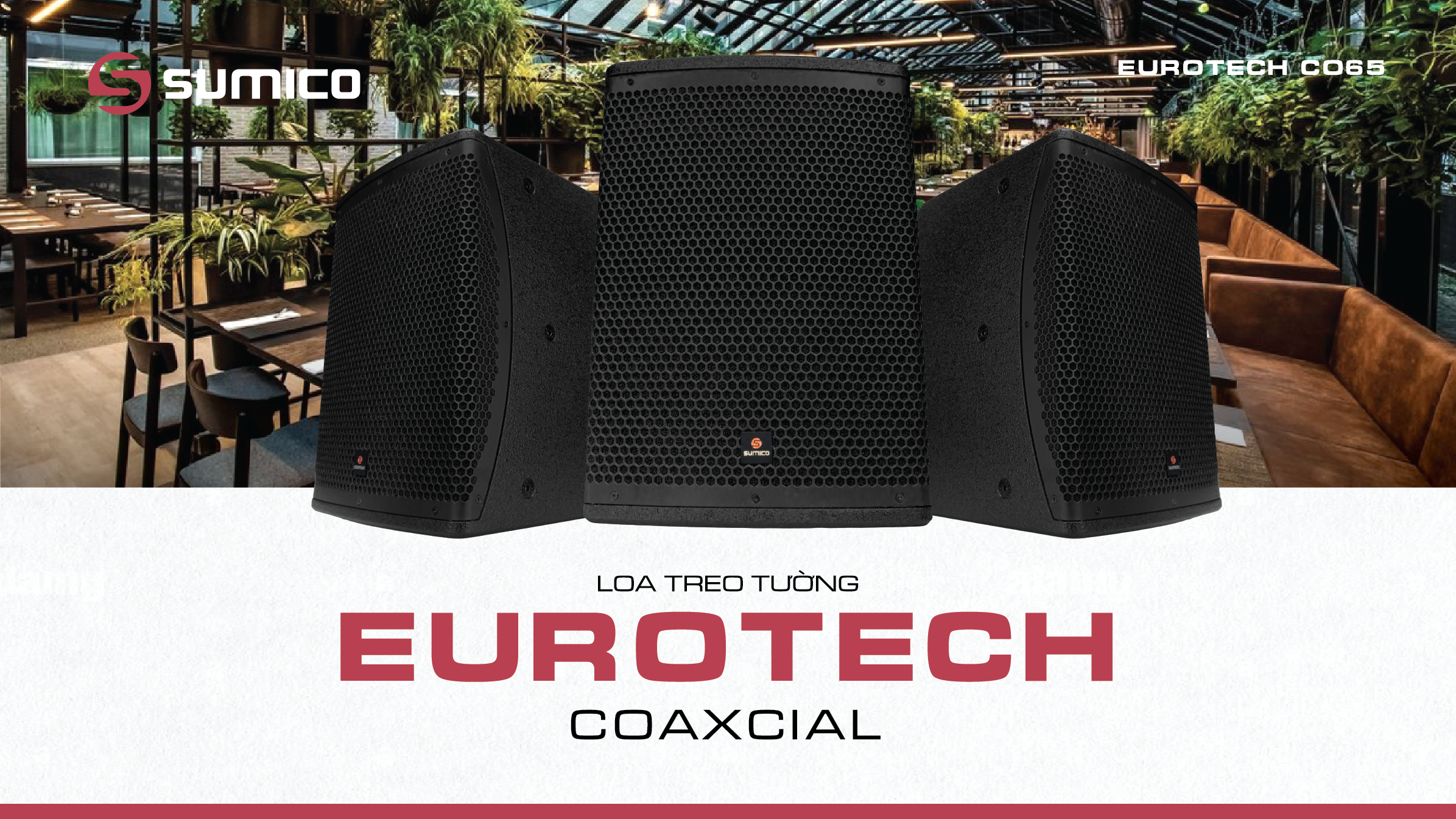 Sumico EUROTECH CO65 | Anh Duy Audio