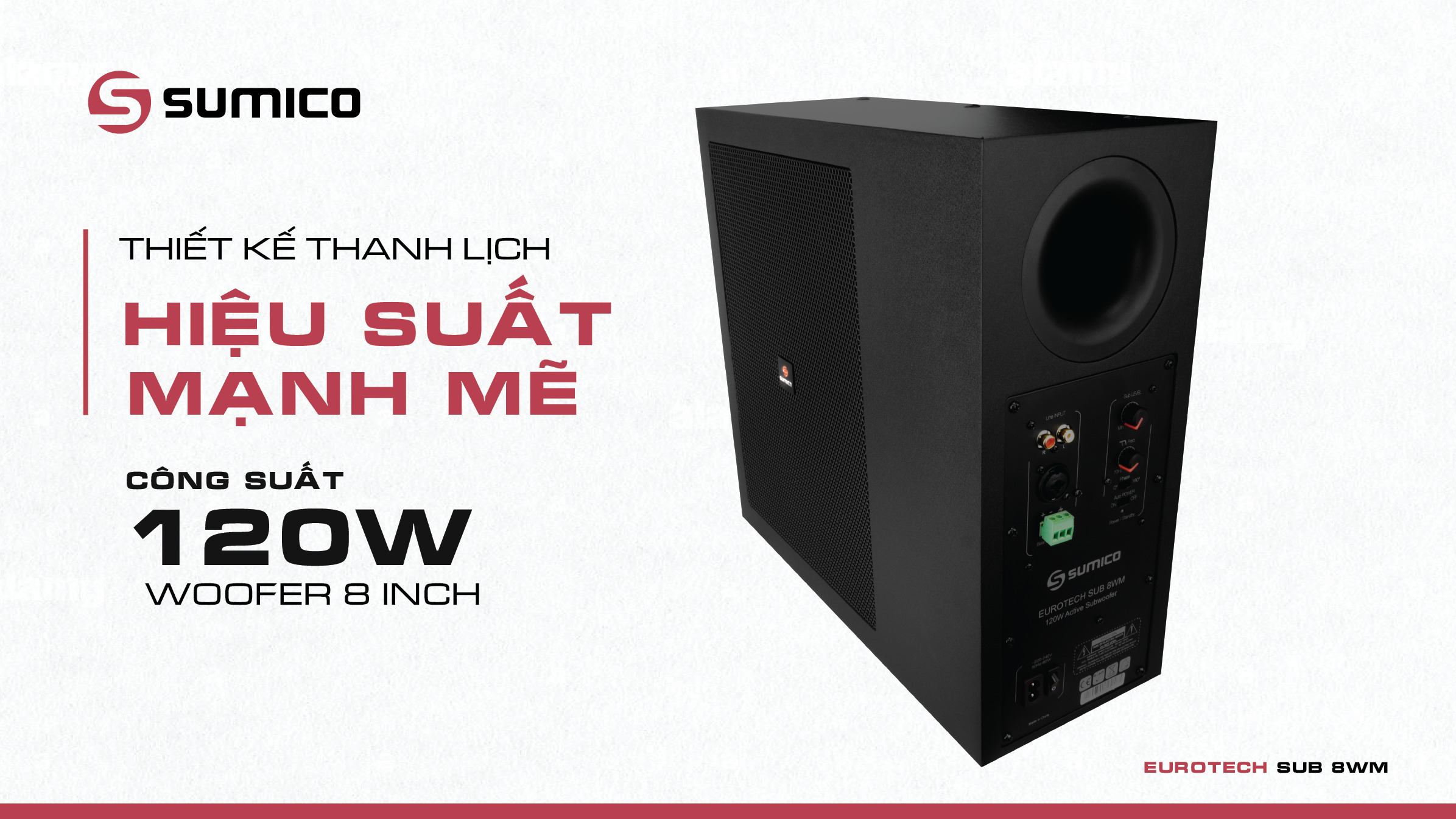 Sumico EUROTECH SUB 8WM | Anh Duy Audio