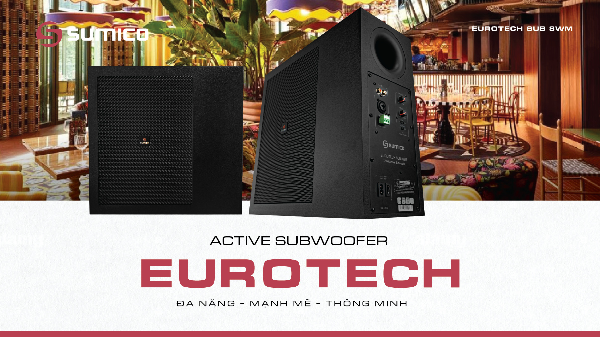 Sumico EUROTECH SUB 8WM | Anh Duy Audio