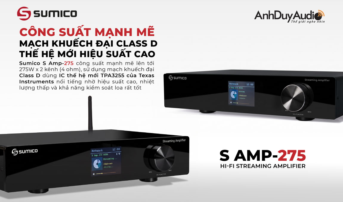 Streaming Amplifier Sumico S Amp 275 | Anh Duy Audio